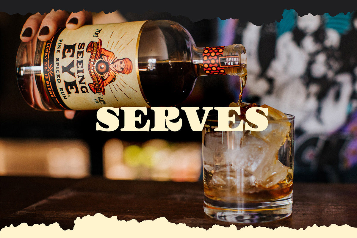 SERVES – Seeing Eye - Fine Spiced Rum